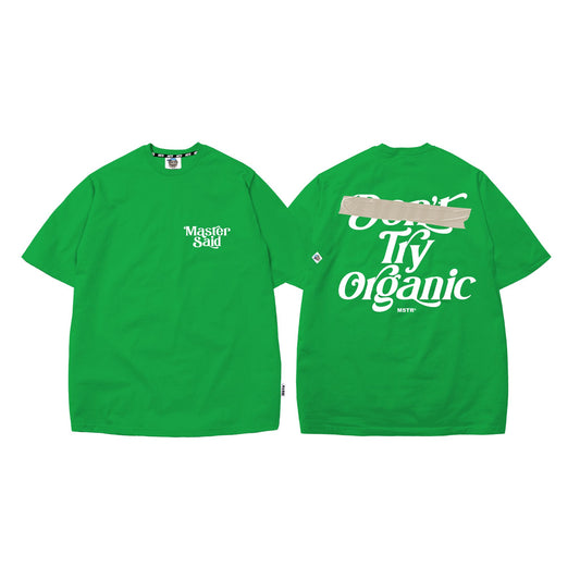 MSTR - DON'T TRY ORGANIC #1 TSHIRT (MILO)