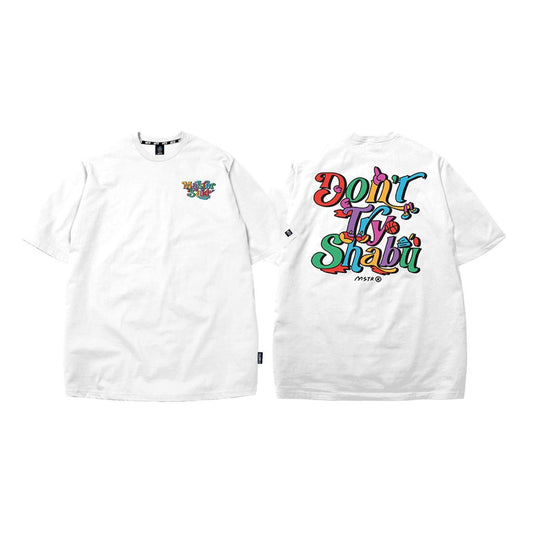 MSTR - ACTIVITIES COLLECTION "DON'T TRY SH@BU" EMBOSSED TSHIRT (WHITE)